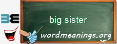 WordMeaning blackboard for big sister